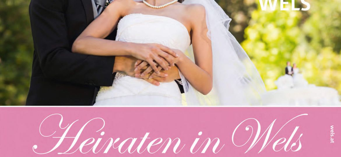 Heiraten_in_Wels_Auflage_2020-1