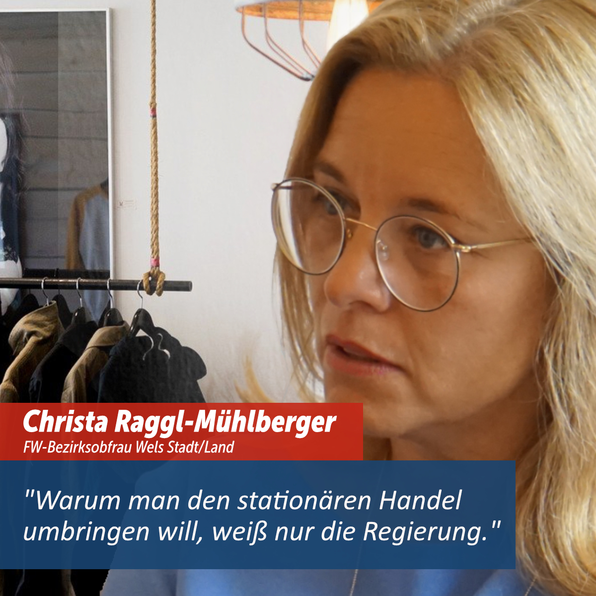 Christa Raggl-Mühlberger, Bezirksobfrau der Freiheitlichen Wirtschaft Wels Stadt / Land