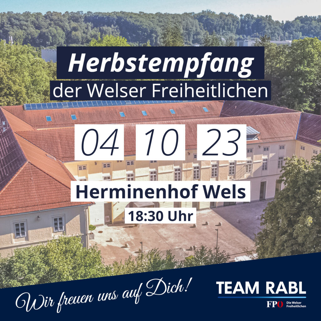 Herbstempfang der Welser Freiheitlichen FPÖ Wels